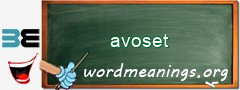 WordMeaning blackboard for avoset